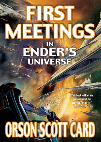 Orson Scott Card: First Meetings In The Enderverse (Hardcover, 2004, Turtleback Books)