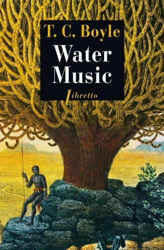 T. Coraghessan Boyle: Water music (French language)