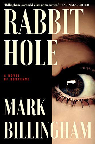Mark Billingham: Rabbit Hole (Hardcover, 2021, Atlantic Monthly Press)