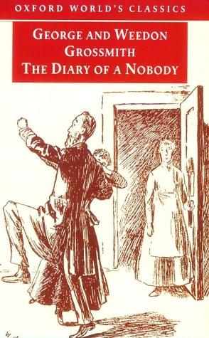 George Grossmith, Weedon Grossmith: The Diary of a Nobody (Oxford World's Classics) (1998, Oxford University Press, USA)