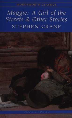 Stephen Crane: Maggie (Paperback, 1995, Wordsworth)