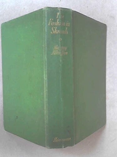 Margery Allingham: The Fashion in Shrouds (Hardcover, DoubleDay, Doubleday, Doran & Co.)