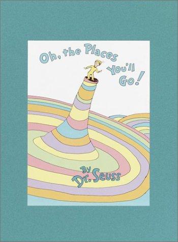 Dr. Seuss: Oh, the Places You'll Go! Deluxe Edition (Hardcover, 1993, Random House Books for Young Readers)