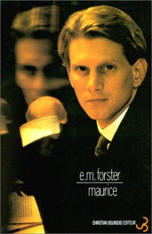 E. M. Forster, Nelly Shklar: Maurice (Paperback, French language, 1987, Christian Bourgois)