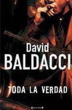 David Baldacci: Toda la verdad (2010, Ediciones B)