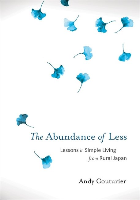 Andy Couturier: The abundance of less (2017)