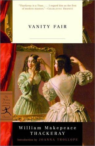 William Makepeace Thackeray: Vanity fair (2001, Modern Library)