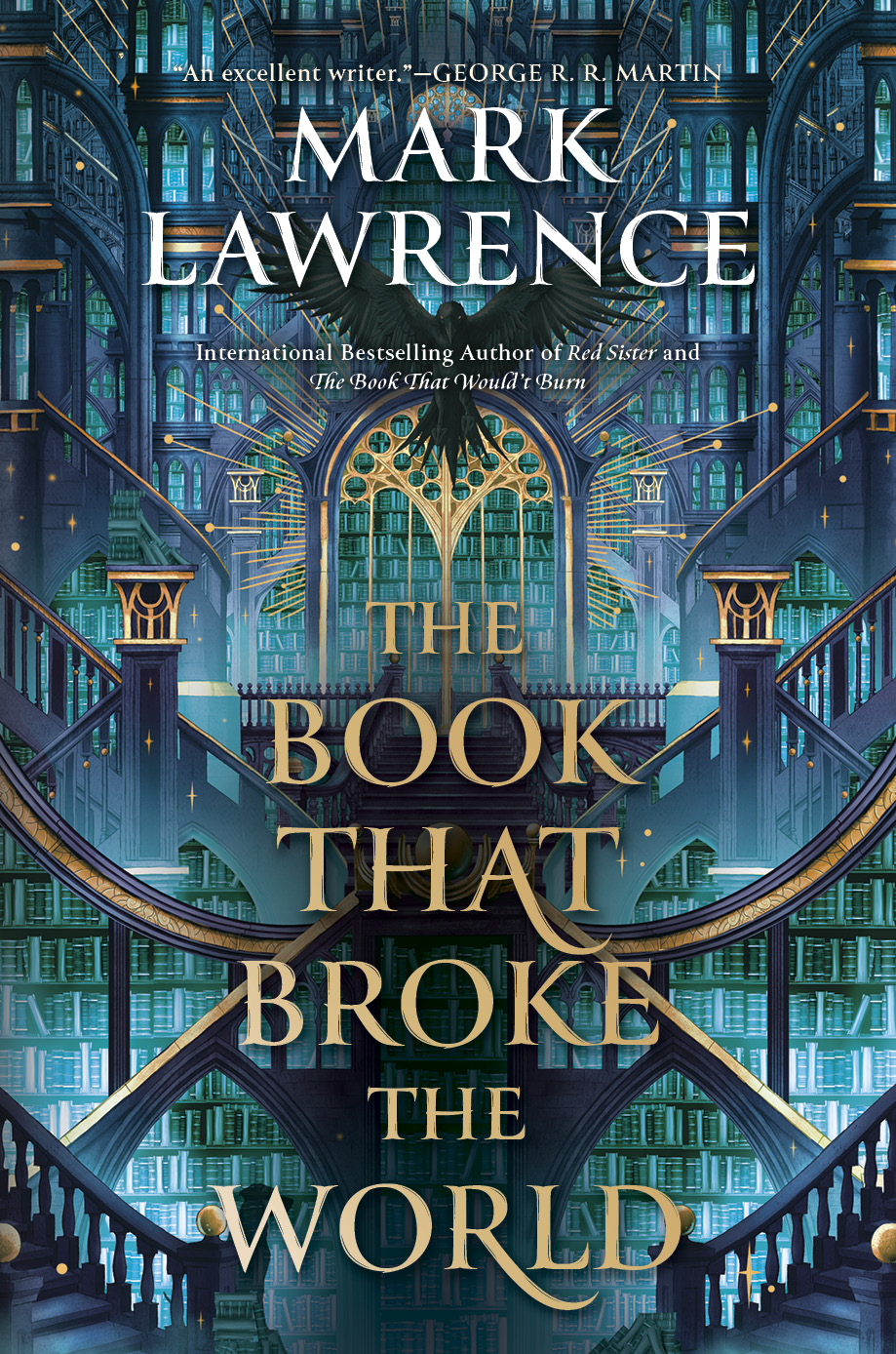 Mark Lawrence: The Book That Broke the World (EBook, 2024, Ace)