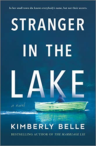 Kimberly Belle: Stranger in the Lake (Hardcover, 2020, Park Row)