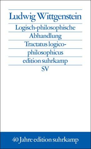 Ludwig Wittgenstein: Tractatus logico-philosophicus. Sonderausgabe. (Paperback, German language, 2003, Suhrkamp)