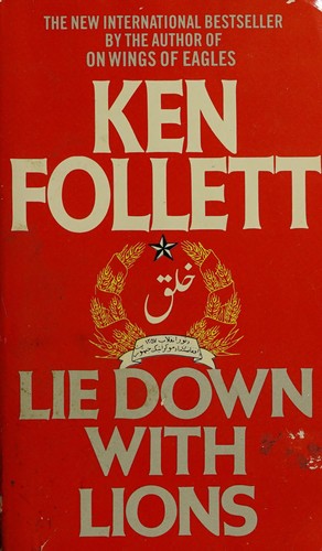 Ken Follett: Lie down with lions. (1986, Corgi)