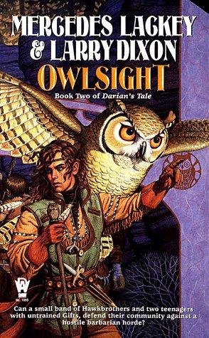 Mercedes Lackey, Larry Dixon: Owlsight (Paperback, 1999, DAW)