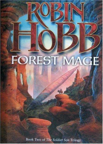 Robin Hobb: Forest Mage (2006, HarperCollins)
