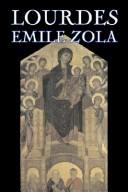 Émile Zola: Lourdes (Hardcover, 2007, Aegypan)