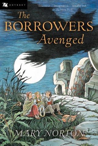 Mary Norton: The Borrowers avenged (1998, Harcourt)