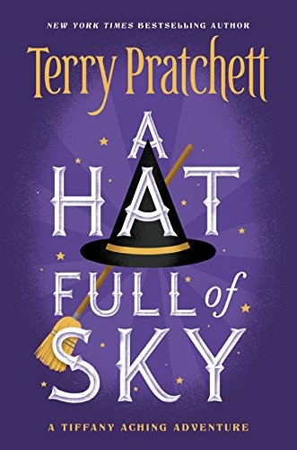 Terry Pratchett: A Hat Full of Sky (Paperback, 2015, HarperCollins)