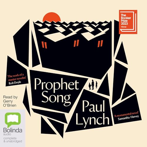 Paul Lynch: Prophet Song (AudiobookFormat, 2023, Bolinda audio)