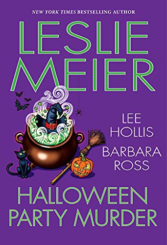 Leslie Meier, Lee Hollis, Barbara Ross: Halloween Party Murder (Hardcover, 2021, Kensington)