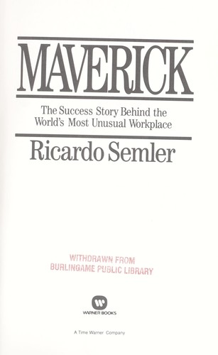 Ricardo Semler: Maverick (1993, Warner Books)