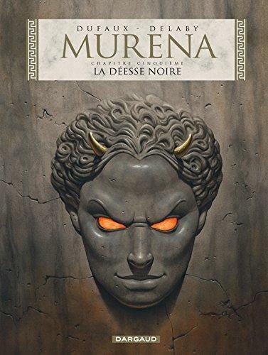 Philippe Delaby, Jean Dufaux: Murena, Tome 5 : La déesse noire (French language, 2006)