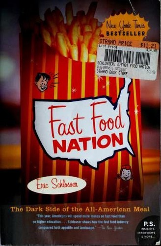 Eric Schlosser: Fast Food Nation (Paperback, 2006, Harper Perennial)