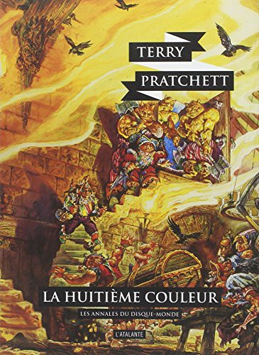Terry Pratchett, Patrick Couton: LA HUITIEME COULEUR NOUVELLE EDITION ANNALES DU DISQUE MONDE 1 (Paperback, 2014, ATALANTE)