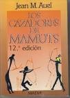 Jean M. Auel, Leonor Tejada Conde-Pelayo: Los cazadores de mamuts (Spanish language, 1995, Maeva)