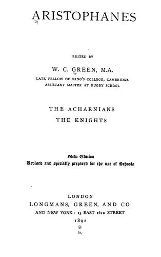 Aristophanes: The Acharnians, The knights (1892, Longmans)