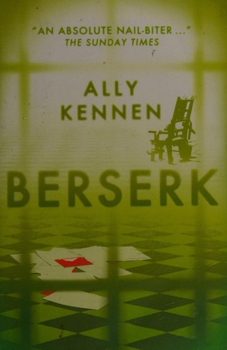 Ally Kennen: Berserk (2014, Marion Lloyd)