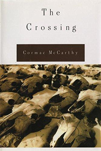 Cormac McCarthy: The crossing (1994)