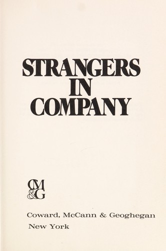 Jane Aiken Hodge: Strangers in company. (1973, Coward, McCann & Geoghegan)