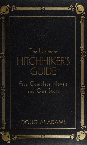 The Ultimate Hitchhiker's Guide (Hardcover, 2005, Gramercy Books)