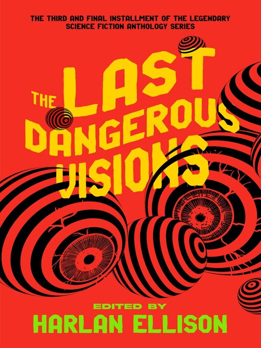 Harlan Ellison, J. Michael Straczynski: Last Dangerous Visions (2024, Blackstone Audio, Incorporated)