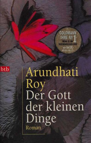 Arundhati Roy: Der Gott Der Kleinen Dinge (Paperback, German language, 2000, btb)