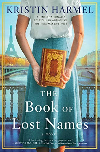 Kristin Harmel: The Book of Lost Names (Hardcover, 2020, Gallery Books)