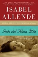 Isabel Allende: Ines del Alma Mia (Paperback, Spanish language, 2007, Rayo)