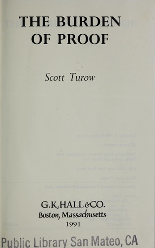 Scott Turow: The Burden of Proof (G.K. Hall Large Print Book Series) (Paperback, 1991, G K Hall & Co)