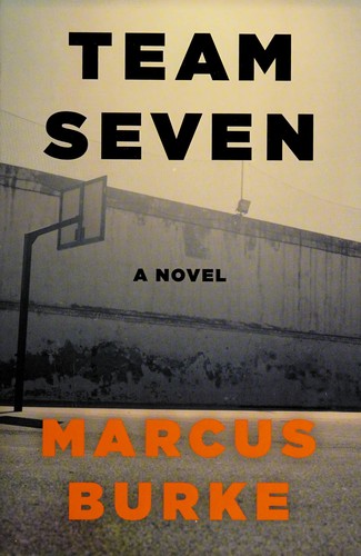 Marcus Burke: Team seven (2014)