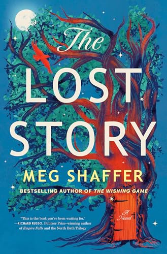 Meg Shaffer: The Lost Story (Ballantine Books)