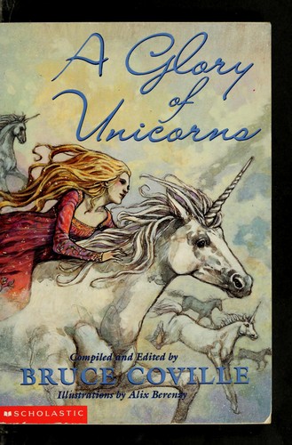 Bruce Coville: A glory of unicorns (1998, Scholastic)