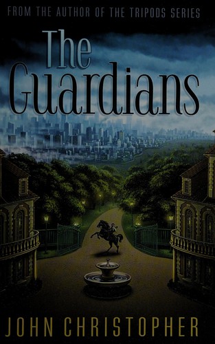 John Christopher: Guardians (2014, Simon & Schuster/Paula Wiseman Books)
