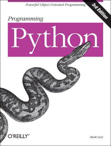 Mark Lutz: Programming Python (2006, O'Reilly Media, Inc.)