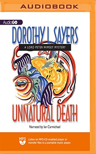 Dorothy L. Sayers, Ian Carmichael: Unnatural Death (AudiobookFormat, 2018, Blackstone on Brilliance Audio)