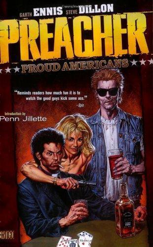 Garth Ennis: Preacher, Volume 3: Proud Americans (1997)