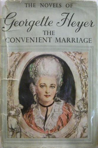 Georgette Heyer: The convenient marriage (Hardcover, 1952, William Heinemann)