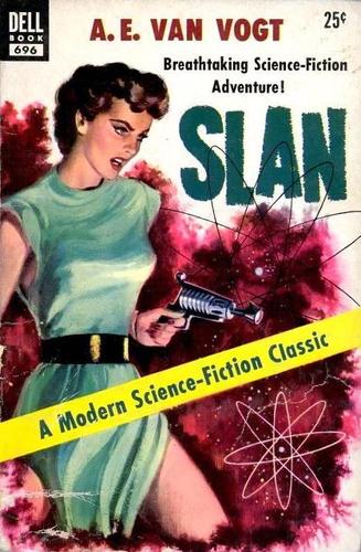 A. E. van Vogt: Slan (Paperback, 1953, Dell Publishing)