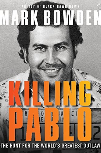 Mark Bowden: Killing Pablo (Paperback, 2018, Grove Press)