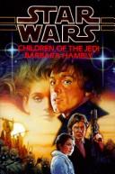 Barbara Hambly: Star Wars: Children of the Jedi (1995, Bantam)