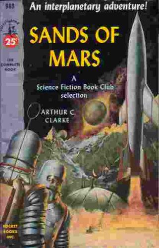 Arthur C. Clarke: Sands of Mars (Paperback, 1952, Gnome Press)