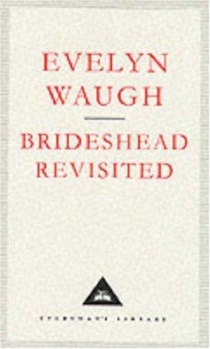 Evelyn Waugh: Brideshead Revisited (1993, Everyman's Library)